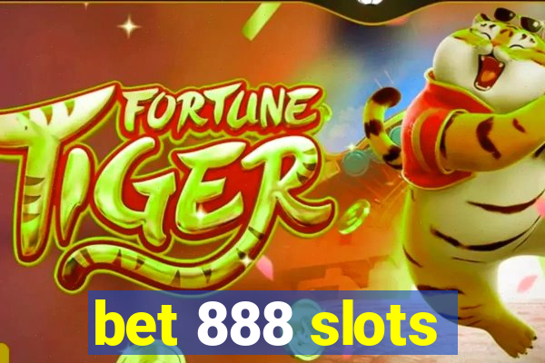 bet 888 slots