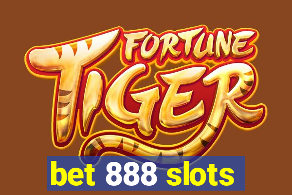 bet 888 slots