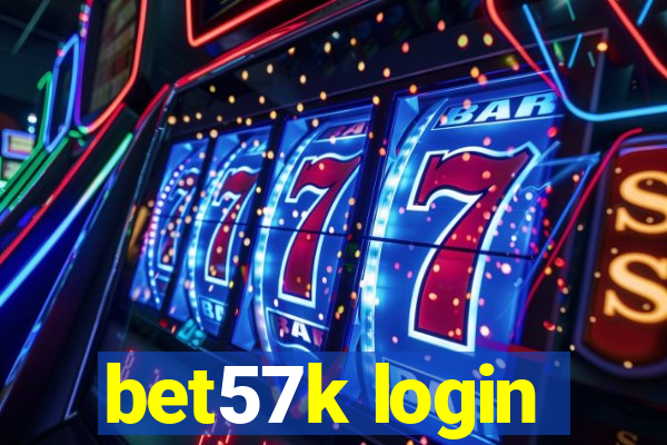 bet57k login