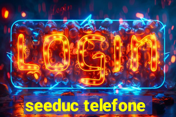 seeduc telefone