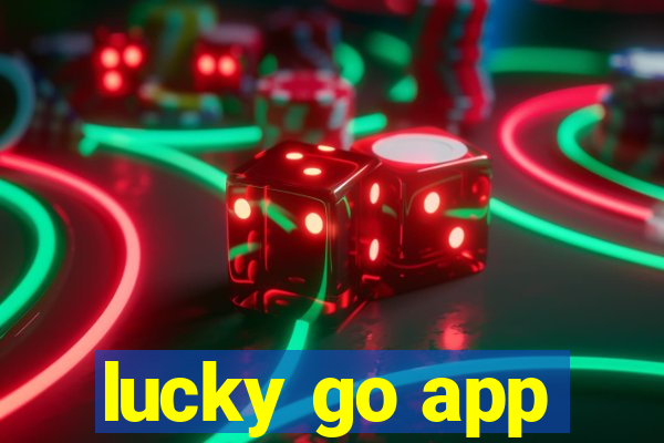 lucky go app