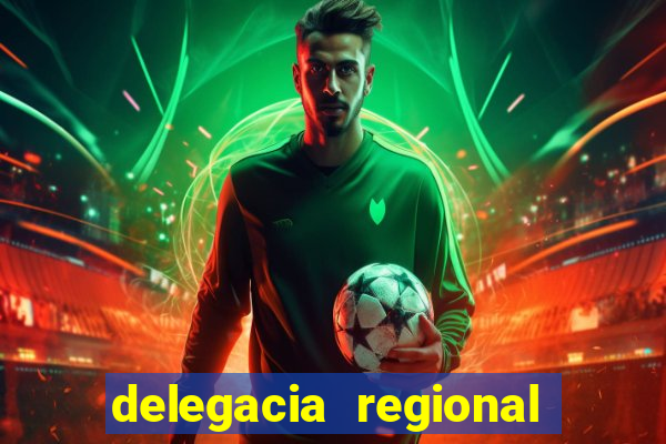 delegacia regional do trabalho