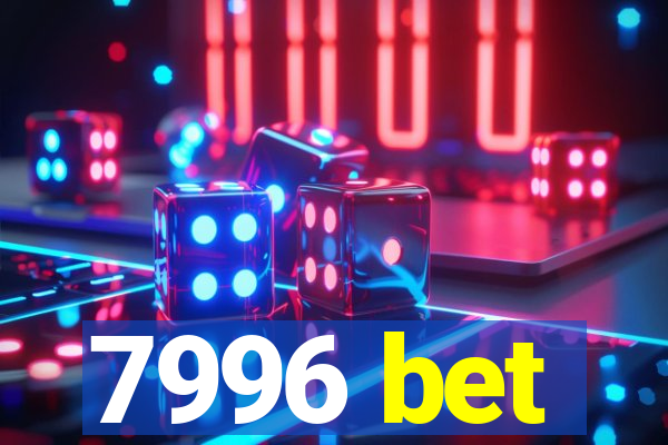 7996 bet