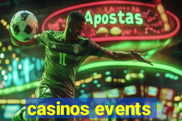 casinos events