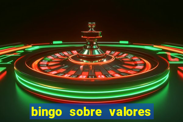 bingo sobre valores para imprimir