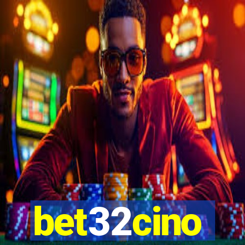 bet32cino