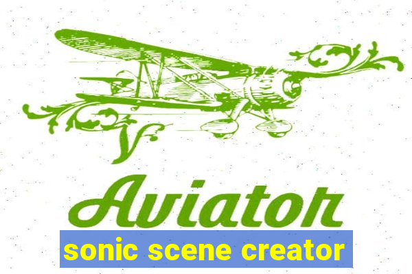 sonic scene creator