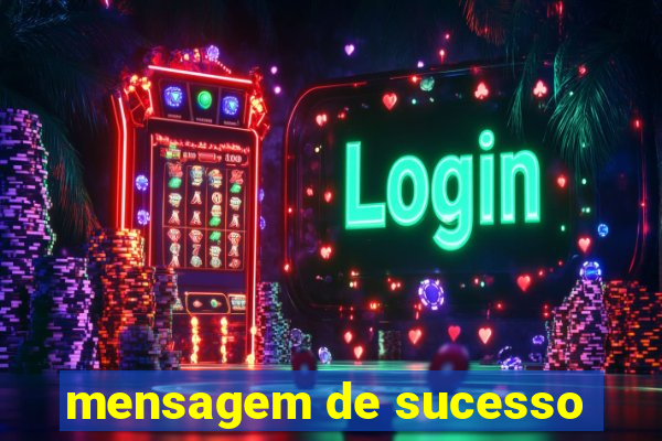 mensagem de sucesso