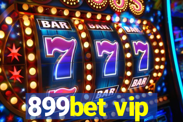 899bet vip