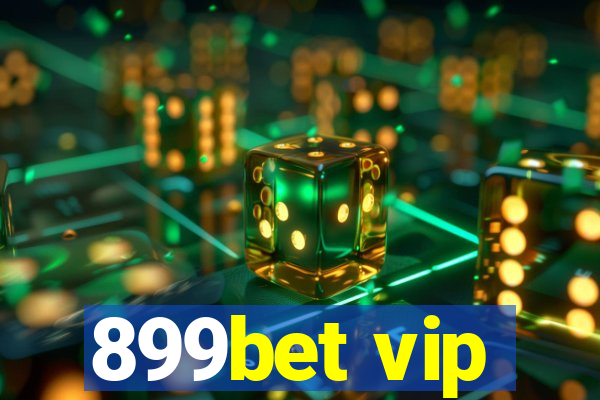 899bet vip