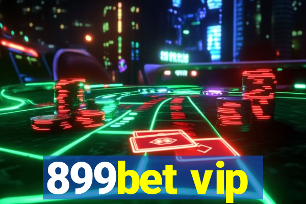 899bet vip