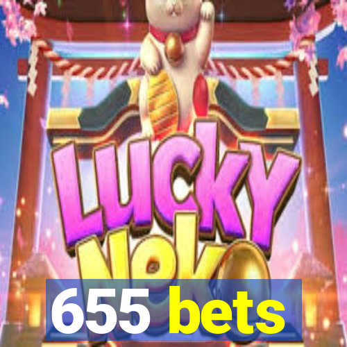 655 bets