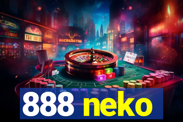 888 neko