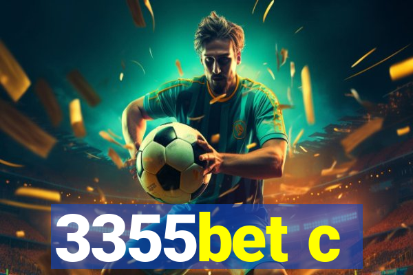 3355bet c