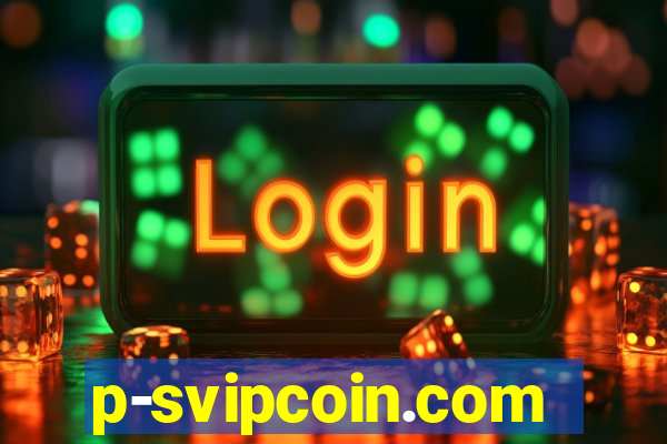 p-svipcoin.com