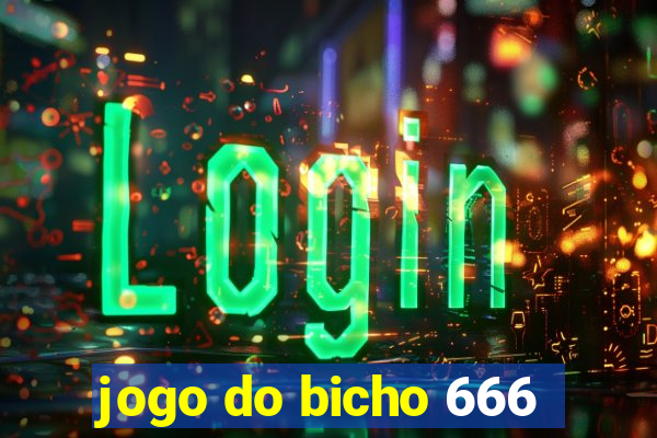 jogo do bicho 666