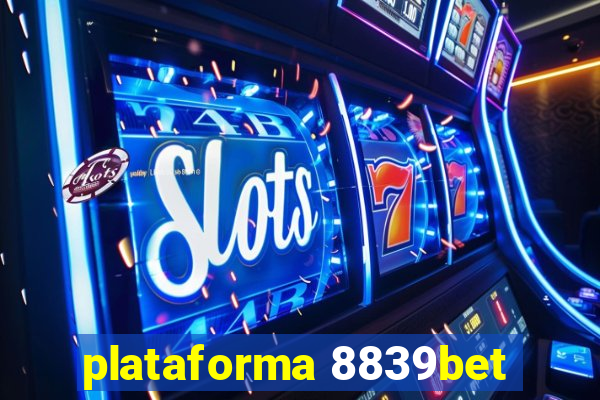 plataforma 8839bet