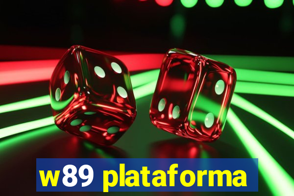 w89 plataforma