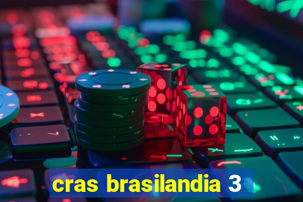 cras brasilandia 3