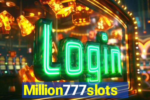 Million777slots