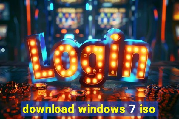 download windows 7 iso