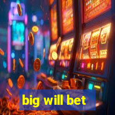 big will bet