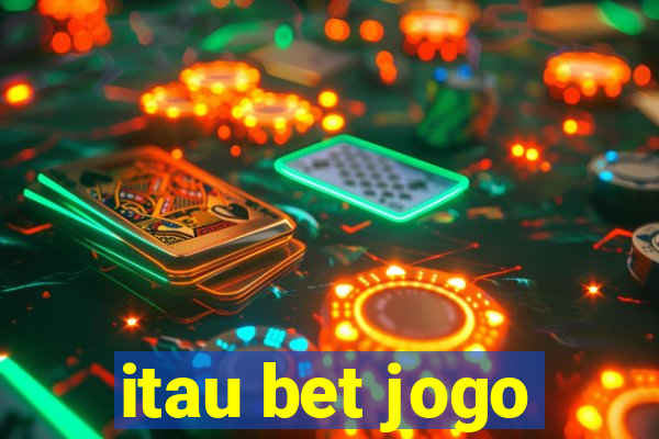 itau bet jogo