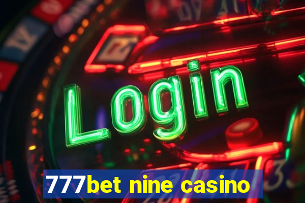 777bet nine casino