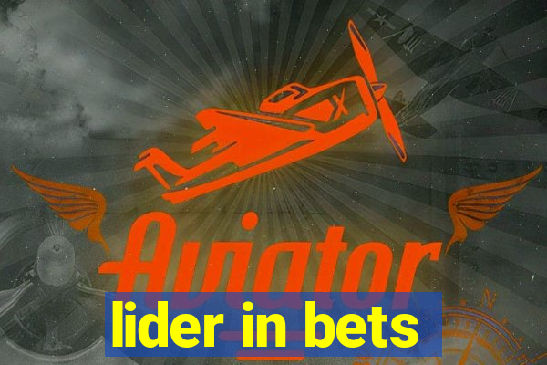 lider in bets