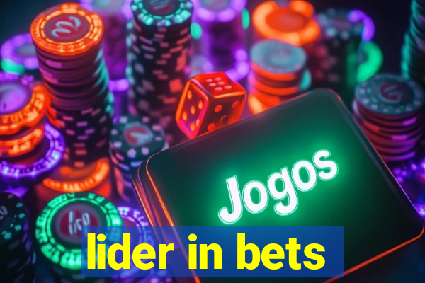 lider in bets