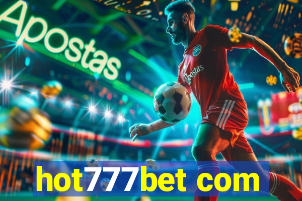 hot777bet com