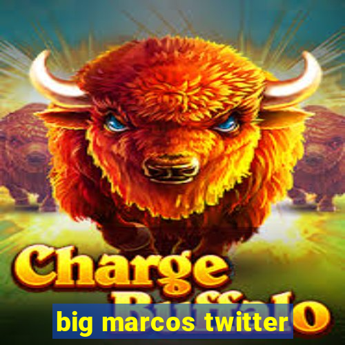 big marcos twitter