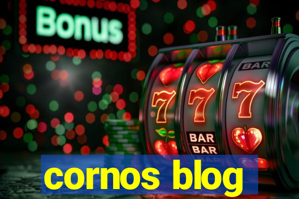 cornos blog