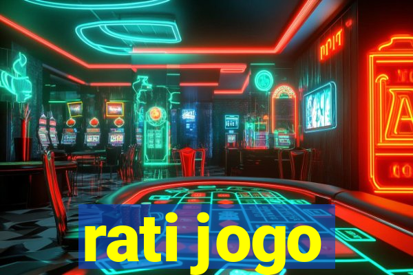 rati jogo