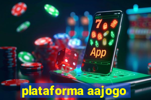 plataforma aajogo