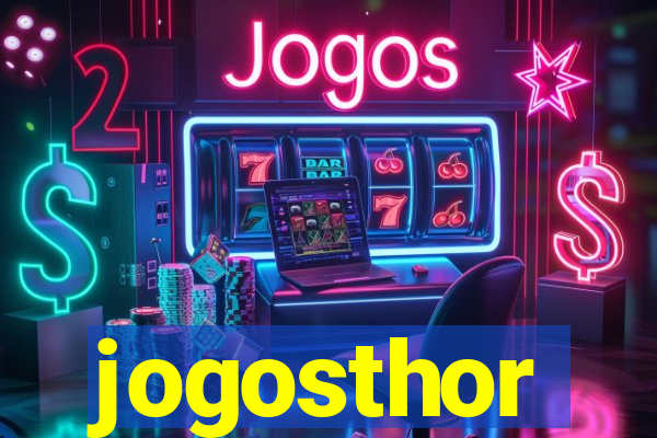 jogosthor