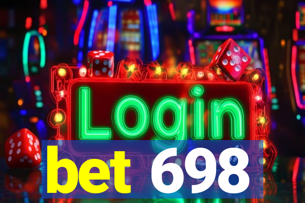 bet 698