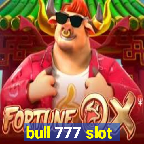 bull 777 slot