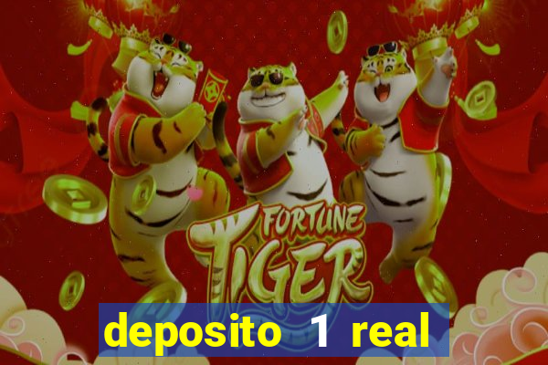 deposito 1 real fortune tiger