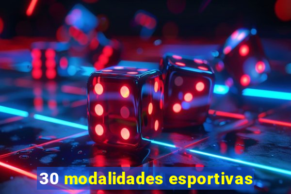 30 modalidades esportivas