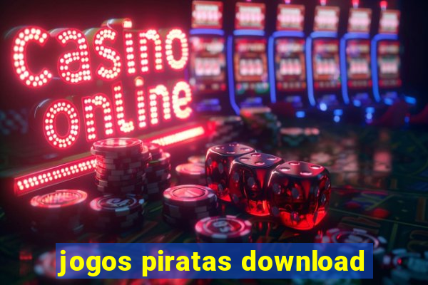 jogos piratas download