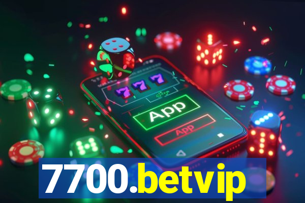 7700.betvip