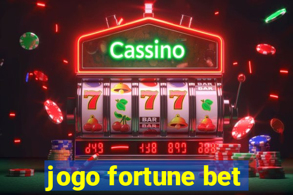 jogo fortune bet