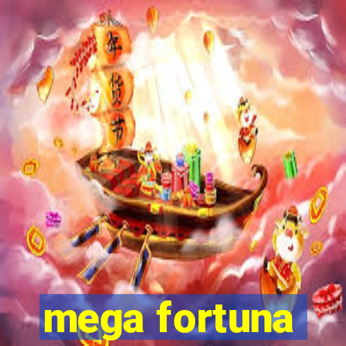 mega fortuna