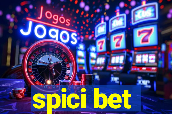 spici bet