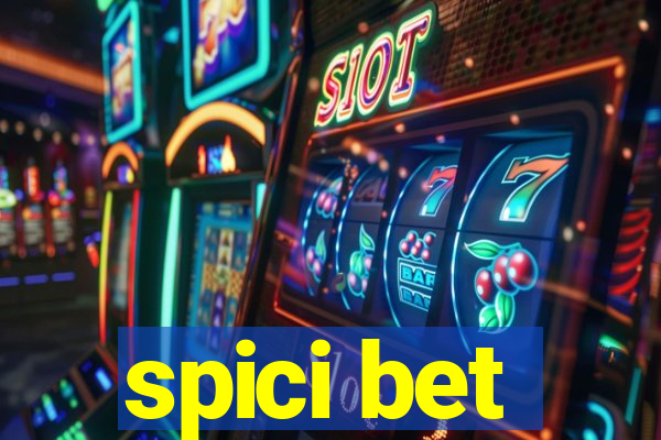 spici bet