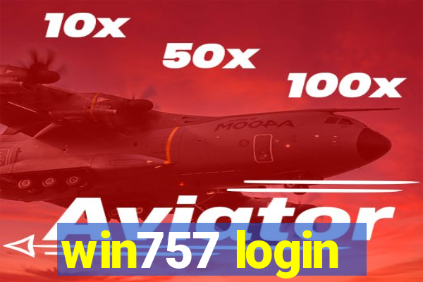 win757 login