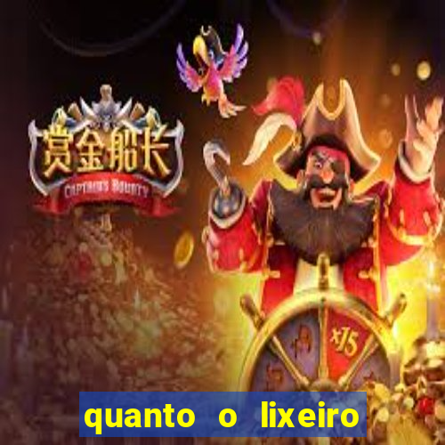 quanto o lixeiro ganha por ano