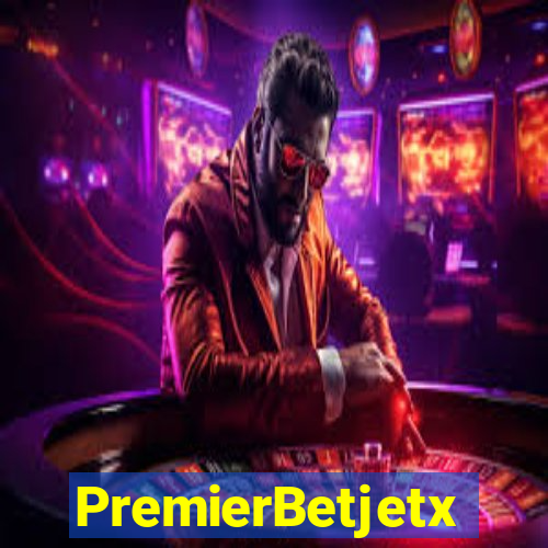 PremierBetjetx