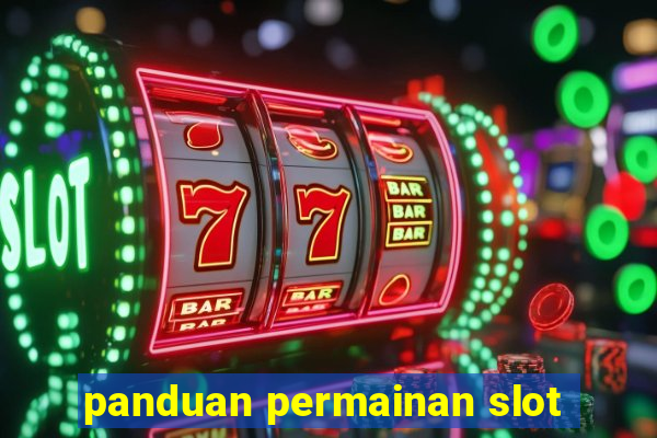 panduan permainan slot